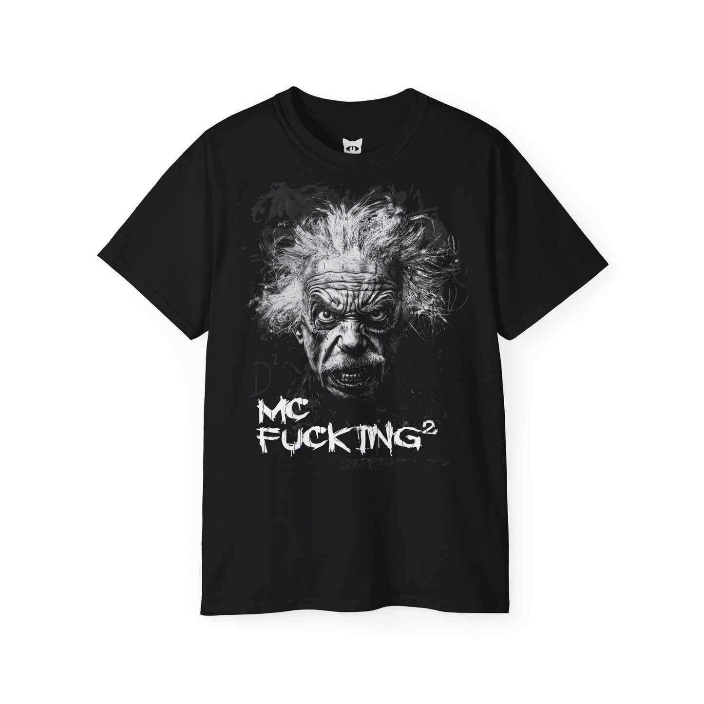 MC F#@!ING² – Einstein T-Shirt | Hochwertig, 100 % Baumwolle, Weich & Bequem mit Rundhalsausschnitt