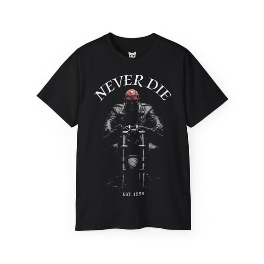 Never Die - T-Shirt | Hochwertig, 100 % Baumwolle, Weich & Bequem mit Rundhalsausschnitt