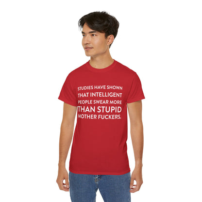Studies have shown... - T-Shirt | Hochwertig, 100 % Baumwolle, Weich & Bequem mit Rundhalsausschnitt