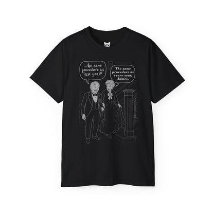 Same As Every Year... - T-Shirt | Hochwertig, 100 % Baumwolle, Weich & Bequem mit Rundhalsausschnitt