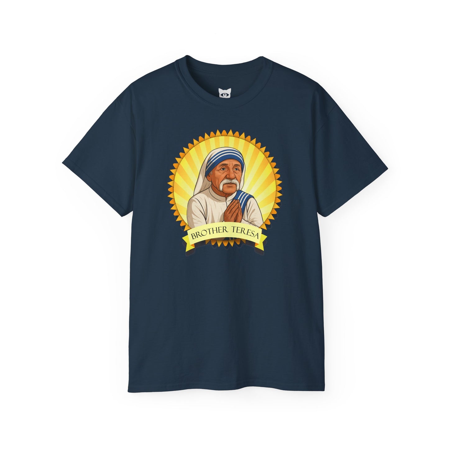 Brother Teresa - T-Shirt | Hochwertig, 100 % Baumwolle, Weich & Bequem mit Rundhalsausschnitt