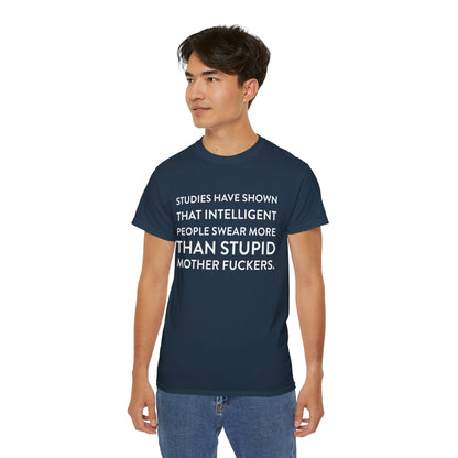 Studies have shown... - T-Shirt | Hochwertig, 100 % Baumwolle, Weich & Bequem mit Rundhalsausschnitt