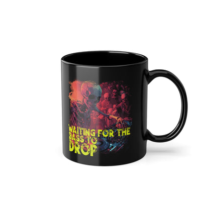 Waiting for the Bass - Motivational Sip, Gift for Coffee Lovers, Inspirational Mug, Office Mug, Daily Coffee Cup