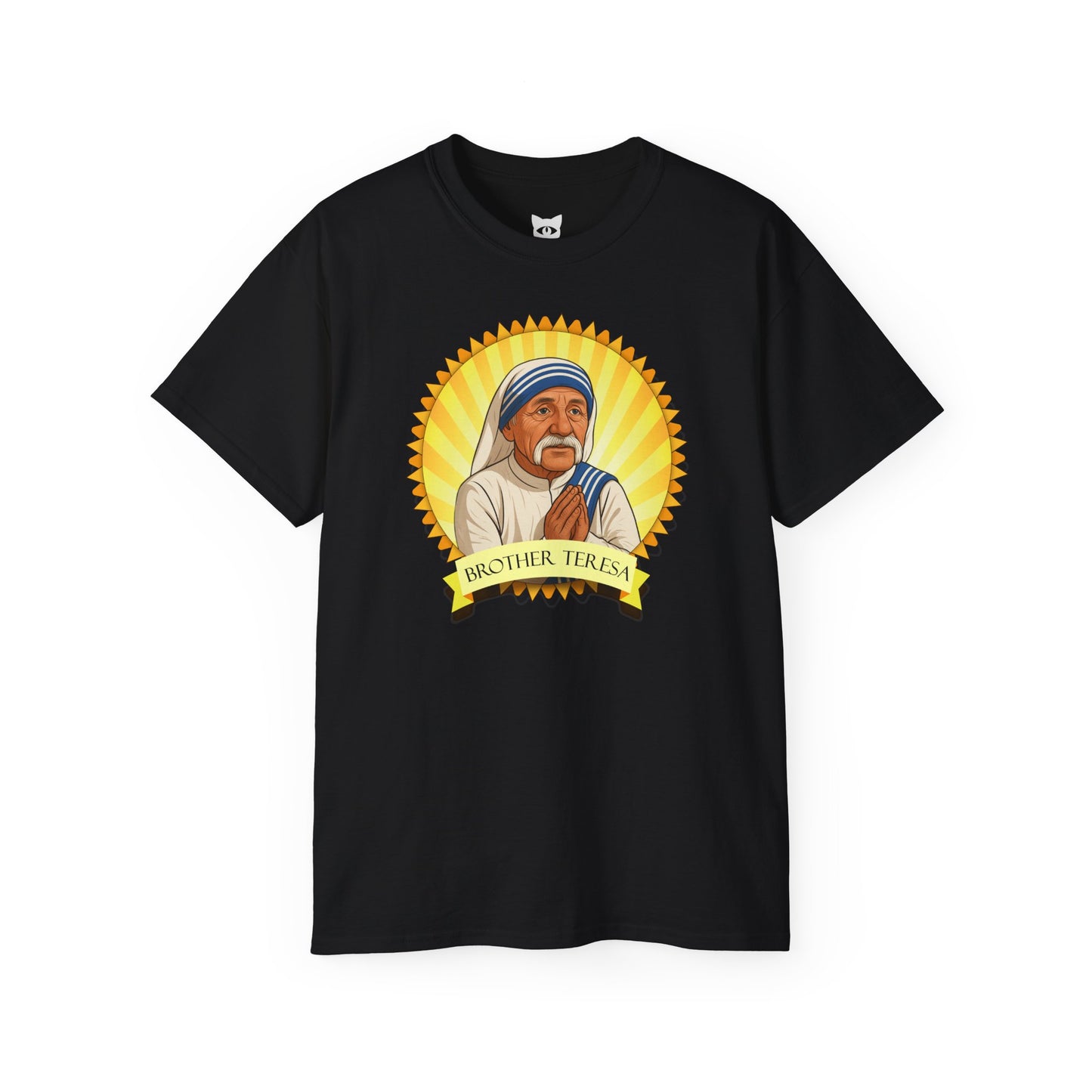 Brother Teresa - T-Shirt | Hochwertig, 100 % Baumwolle, Weich & Bequem mit Rundhalsausschnitt