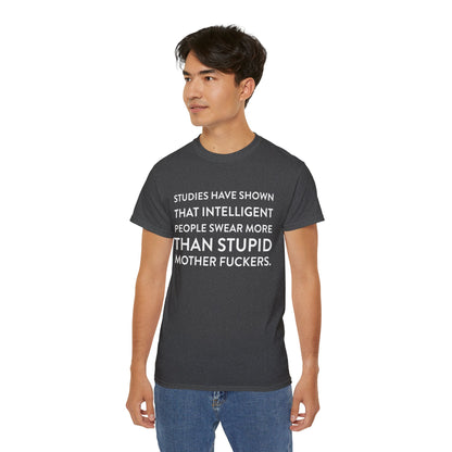 Studies have shown... - T-Shirt | Hochwertig, 100 % Baumwolle, Weich & Bequem mit Rundhalsausschnitt